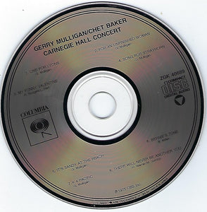 Gerry Mulligan / Chet Baker : Carnegie Hall Concert (CD, Album, RE, RM)