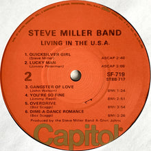 Load image into Gallery viewer, The Steve Miller Band* : Living In The U.S.A. (LP, Album, RE)

