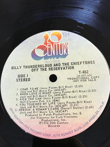 Billy Thunderkloud And The Chieftones : Off The Reservation (LP, Album, Promo)