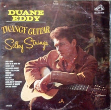 Laden Sie das Bild in den Galerie-Viewer, Duane Eddy : Twangy Guitar Silky Strings (LP, Album, Mono)
