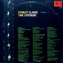 Load image into Gallery viewer, Stanley Clarke : Time Exposure (LP, Album, Car)
