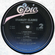 Laden Sie das Bild in den Galerie-Viewer, Stanley Clarke : Time Exposure (LP, Album, Car)
