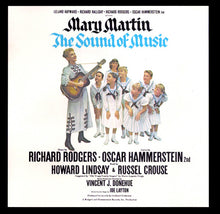 Charger l&#39;image dans la galerie, Leland Hayward, Richard Halliday, Richard Rodgers, Oscar Hammerstein 2nd* Present Mary Martin : The Sound Of Music - Original Broadway Cast (CD, RE)
