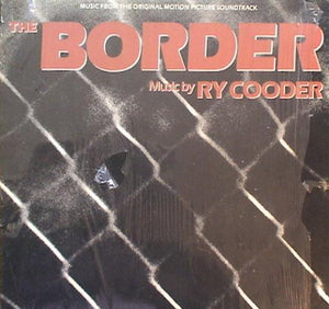 Ry Cooder : The Border (LP, Album)