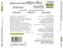 Load image into Gallery viewer, Meredith Willson -  Erich Kunzel, Cincinnati Pops Orchestra : Meredith Willson&#39;s The Music Man (CD, Album)
