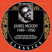 Load image into Gallery viewer, James Moody : 1949 - 1950 (CD, Comp)
