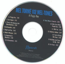 Load image into Gallery viewer, Mel Tormé And The Mel-Tones : A Foggy Day (CD, Album, Comp)
