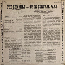 Load image into Gallery viewer, Wilbur Evans, Eileen Farrell, Felix Knight, Celeste Holm : The Red Mill And Up In Central Park (LP, Album, RE)
