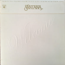 Laden Sie das Bild in den Galerie-Viewer, Santana : Welcome (LP, Album)

