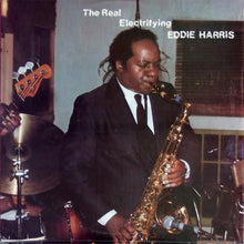 Load image into Gallery viewer, Eddie Harris : The Real Electrifying Eddie Harris (LP, Album)
