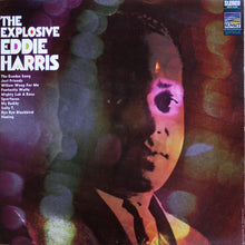 Load image into Gallery viewer, Eddie Harris : The Explosive Eddie Harris (LP, Comp)
