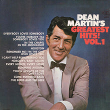 Laden Sie das Bild in den Galerie-Viewer, Dean Martin : Dean Martin&#39;s Greatest Hits! Vol. 1 (LP, Comp)
