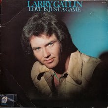 Load image into Gallery viewer, Larry Gatlin : Love Is Just A Game (LP, Album, Ter)
