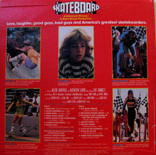 Laden Sie das Bild in den Galerie-Viewer, Various : Skateboard (An Original Soundtrack Recording) (LP, Album)
