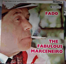 Load image into Gallery viewer, Alfredo Marceneiro : The Fabulous Marceneiro (LP, Album, Mono)
