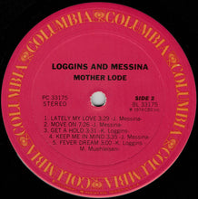 Laden Sie das Bild in den Galerie-Viewer, Loggins And Messina : Mother Lode (LP, Album)
