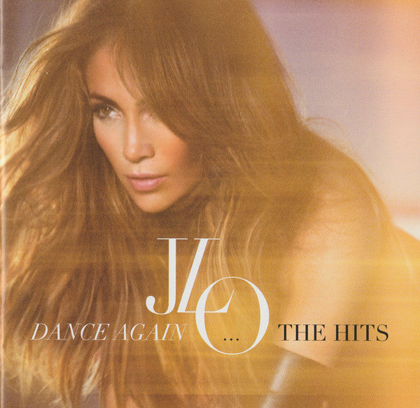 J.Lo* : Dance Again... The Hits (CD, Comp, RE)