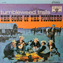 Load image into Gallery viewer, The Sons Of The Pioneers : Tumbleweed Trails (LP, Comp, RE)
