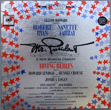 Charger l&#39;image dans la galerie, Irving Berlin / Featuring Robert Ryan, Nanette Fabray With Anita Gillette, Jack Haskell : Mr. President (A New Musical Comedy) (LP, Album, Pit)
