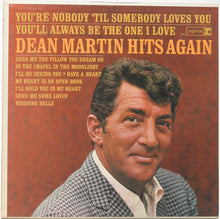 Load image into Gallery viewer, Dean Martin : Dean Martin Hits Again (LP, Album, Mono)
