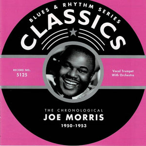 Joe Morris (2) : The Chronological Joe Morris 1950-1953 (CD, Comp)