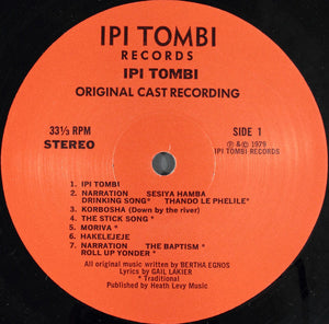 The Original Cast Of Ipi-Tombi* : Bertha Egnos & Gail Lakier's Ipi Tombi: Original Cast Recording (2xLP, RE)