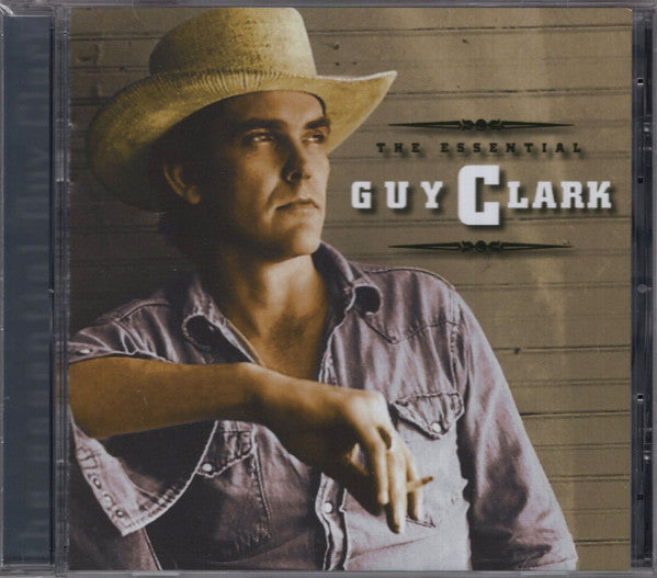 Guy Clark : The Essential Guy Clark (CD, Comp, RE)