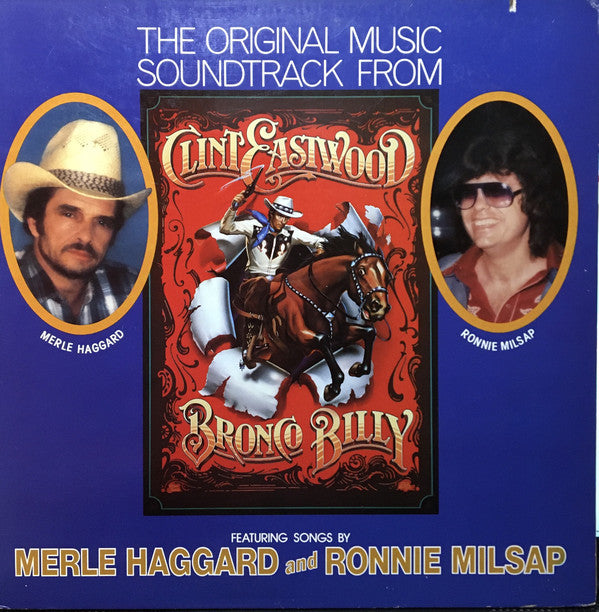 Various : The Original Music Soundtrack From Clint Eastwood's - Bronco Billy (LP, Album, All)