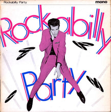 Charger l&#39;image dans la galerie, Various : Rockabilly Party (10&quot;, Comp, Mono)
