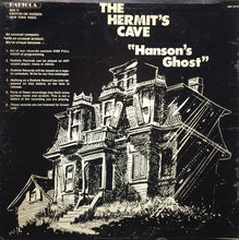 Load image into Gallery viewer, Inner Sanctum (5) / The Hermit&#39;s Cave : The Vengeful Corpse / Hanson&#39;s Ghost (LP, Scr)
