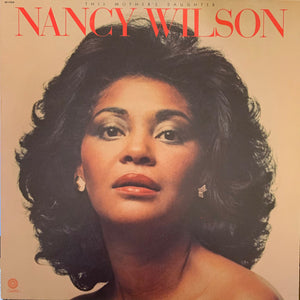 Nancy Wilson : This Mother's Daughter (LP, Album, Los)