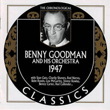 Load image into Gallery viewer, Benny Goodman And His Orchestra : 1947 (CD, Comp)
