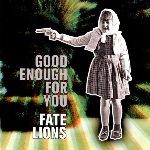 Fate Lions : Good Enough For You (CD, Album)