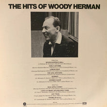 Laden Sie das Bild in den Galerie-Viewer, Woody Herman : The Hits Of Woody Herman (LP, Comp)
