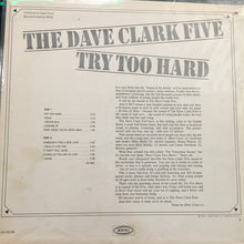 Load image into Gallery viewer, The Dave Clark Five : Try Too Hard (LP, Album, Mono)
