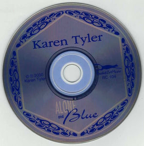 Karen Tyler (2) : Alone And Blue (CD, Album)