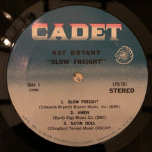 Laden Sie das Bild in den Galerie-Viewer, Ray Bryant : Slow Freight (LP, Album)
