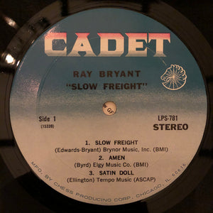 Ray Bryant : Slow Freight (LP, Album)