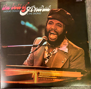 Andraé Crouch & The Disciples : The Best Of Andraé (2xLP, Comp)