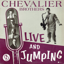 Laden Sie das Bild in den Galerie-Viewer, The Chevalier Brothers : Live And Jumping (LP)
