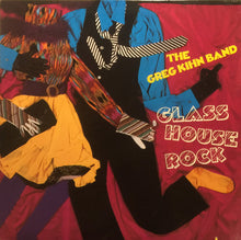 Laden Sie das Bild in den Galerie-Viewer, Greg Kihn Band : Glass House Rock (LP)
