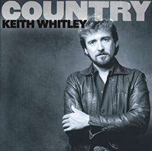 Keith Whitley : Country: Keith Whitley (CD, Comp)