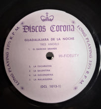 Load image into Gallery viewer, Tres Angels : Guadalajara De Noche (LP, Album, Mono)
