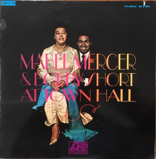 Mabel Mercer & Bobby Short : Mabel Mercer & Bobby Short At Town Hall (2xLP, Album, RE, Pre)