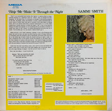 Charger l&#39;image dans la galerie, Sammi Smith : Help Me Make It Through The Night (LP, Album, Ter)
