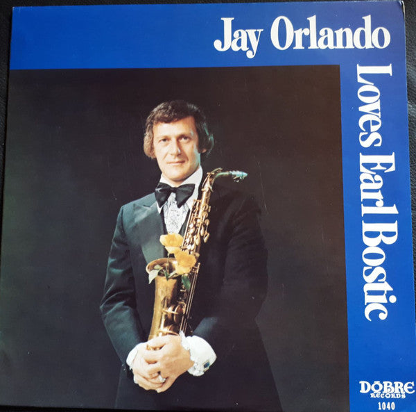 Jay Orlando : Loves Earl Bostic (LP, Album)