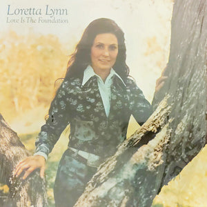 Loretta Lynn : Love Is The Foundation (LP, Album, Club)