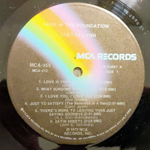 Laden Sie das Bild in den Galerie-Viewer, Loretta Lynn : Love Is The Foundation (LP, Album, Club)

