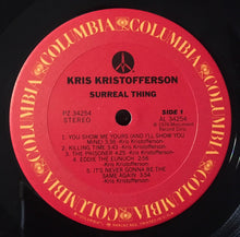 Load image into Gallery viewer, Kris Kristofferson : Surreal Thing (LP, Album, Ter)
