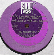 Load image into Gallery viewer, Jr. Walker &amp; The All Stars* : Peace &amp; Understanding Is Hard To Find (LP, Album)
